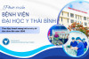 Phát triển Bệnh viện Đại học Y Thái Bình theo Quy hoạch mạng lưới cơ sở y tế tầm nhìn đến năm 2050